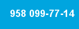 958 099-77-14